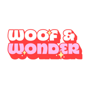 Woof & Wonder