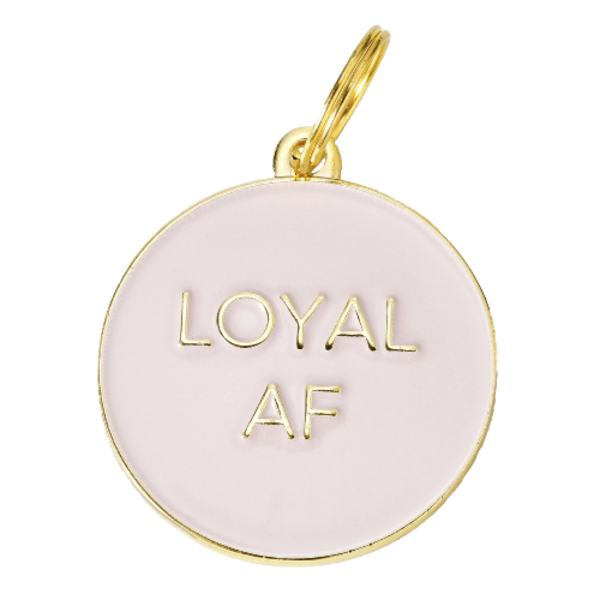 Loyal Af Collar Charm Pink