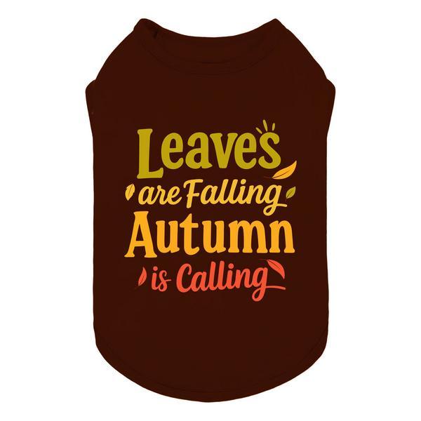 Leaves Are Falling Autumn Is Calling Shirt